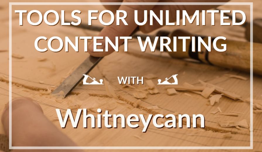 UNLIMITED CONTENT WRITING TOOLS